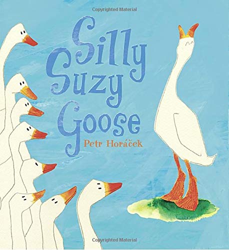 Stock image for Silly Suzy Goose for sale by Jenson Books Inc