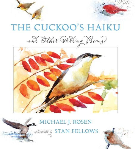 Stock image for The Cuckoo's Haiku: and Other Birding Poems for sale by SecondSale