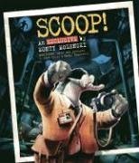 9780763630591: Scoop!: An Exclusive by Monty Molenski
