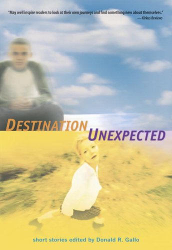 Stock image for Destination Unexpected: Short Stories for sale by SecondSale