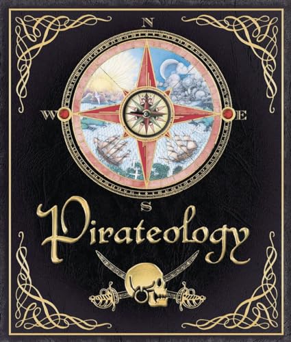 Beispielbild fr Pirateology: The Pirate Hunter's Companion (Ologies) zum Verkauf von WorldofBooks