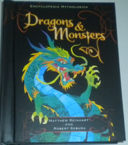 Imagen de archivo de Encyclopedia Mythologica: Dragons and Monsters Pop-Up a la venta por GF Books, Inc.