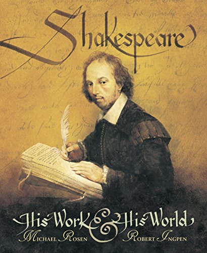 Stock image for Shakespeare: His Work and His World for sale by SecondSale