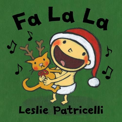 9780763632472: Fa La La (Leslie Patricelli board books)