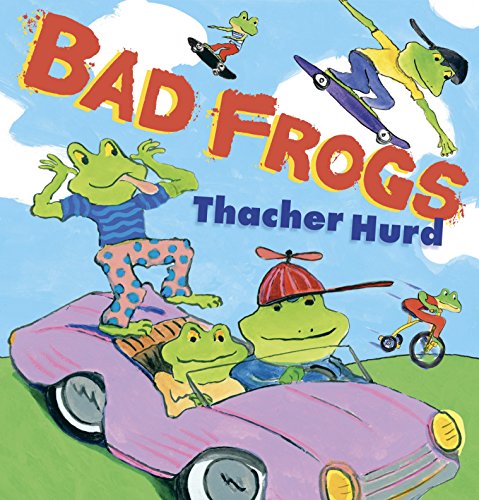 Beispielbild fr Bad Frogs zum Verkauf von Better World Books: West