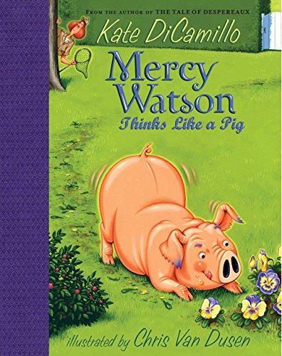 Stock image for Mercy Watson Thinks Like a Pig for sale by Gulf Coast Books