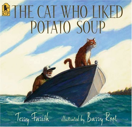 Stock image for The Cat Who Liked Potato Soup for sale by Wonder Book