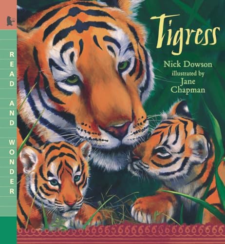 Stock image for Tigress: Read and Wonder for sale by Your Online Bookstore