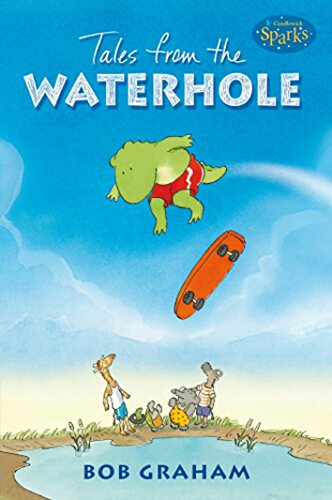 9780763633158: Tales from the Waterhole (Candlewick Sparks)