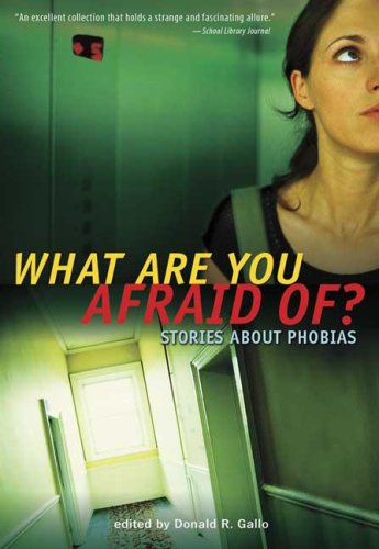 Imagen de archivo de What Are You Afraid Of?: Stories about Phobias a la venta por Orion Tech
