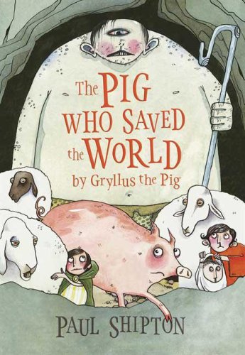 Stock image for The Pig Who Saved the World for sale by Your Online Bookstore