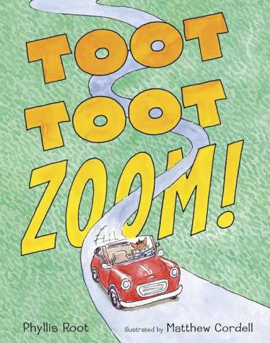 9780763634520: Toot Toot Zoom!