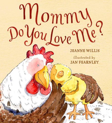 Beispielbild fr Mommy, Do You Love Me? zum Verkauf von Better World Books