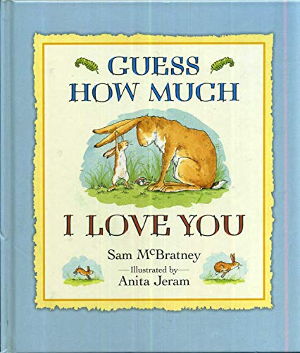 9780763634919: [Guess How Much I Love You] [by: Sam McBratney]