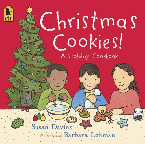 Beispielbild fr Christmas Cookies!: A Holiday Cookbook zum Verkauf von SecondSale