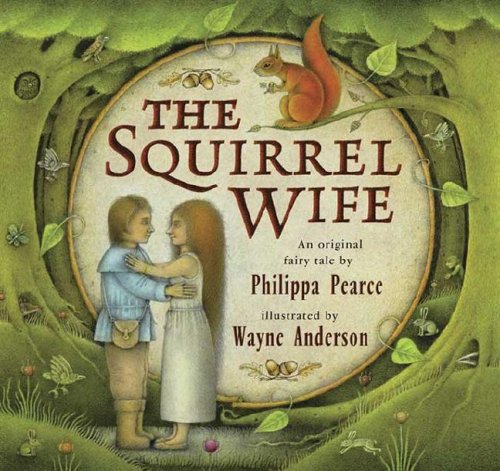 Beispielbild fr The Squirrel Wife zum Verkauf von More Than Words