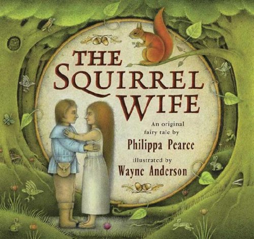 Stock image for The Squirrel Wife for sale by More Than Words