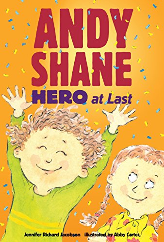 Stock image for Andy Shane, Hero at Last for sale by Better World Books: West