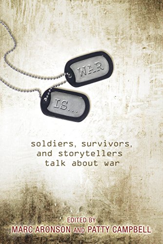 Beispielbild fr War Is.: Soldiers, Survivors, and Storytellers Talk About War zum Verkauf von Your Online Bookstore