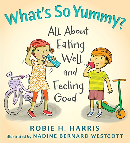 Beispielbild fr Whats So Yummy?: All About Eating Well and Feeling Good (Lets Talk about You and Me) zum Verkauf von Goodwill of Colorado