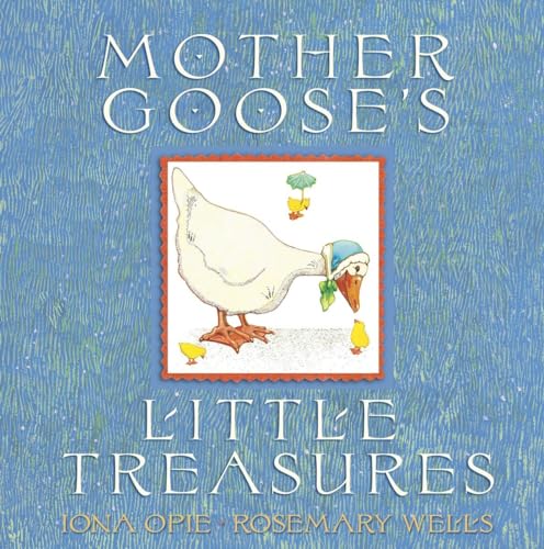 Stock image for Mother Goose's Little Treasures (My Very First Mother Goose) for sale by SecondSale