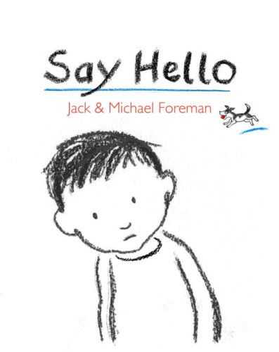 Stock image for Say Hello for sale by Better World Books: West