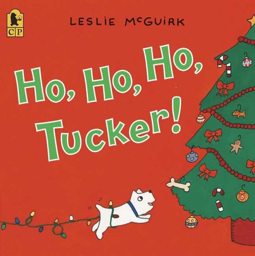 Stock image for Ho, Ho, Ho, Tucker! for sale by Better World Books