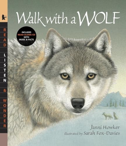 9780763638757: Walk with a Wolf with Audio: Read, Listen, & Wonder