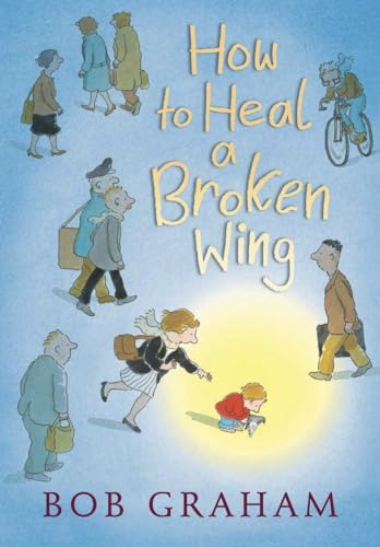 Imagen de archivo de How to Heal a Broken Wing a la venta por Gulf Coast Books