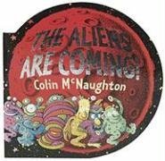 Imagen de archivo de The Aliens Are Coming! a la venta por GF Books, Inc.