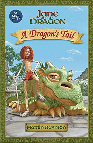 Stock image for A Dragons Tail: Jane and the Dragon for sale by Goodwill