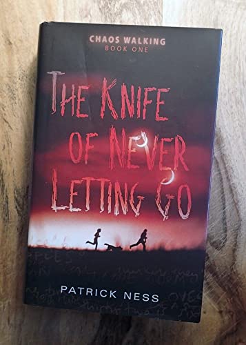 9780763639310: The Knife of Never Letting Go