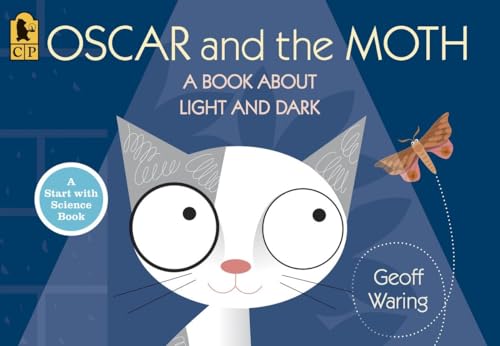 Imagen de archivo de Oscar and the Moth: A Book About Light and Dark (Start with Science) a la venta por SecondSale