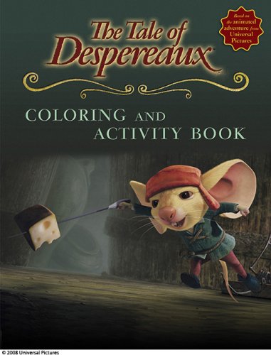 Imagen de archivo de The Tale of Despereaux Movie Tie-In: Coloring and Activity Book a la venta por HPB-Ruby