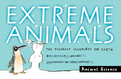 Beispielbild fr Extreme Animals: The Toughest Creatures on Earth (Animal Science) zum Verkauf von SecondSale