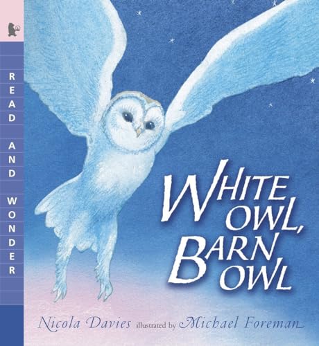 Beispielbild fr White Owl, Barn Owl: Read and Wonder zum Verkauf von SecondSale