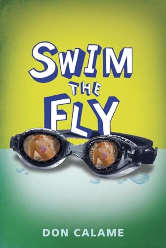 Beispielbild fr Swim the Fly zum Verkauf von Better World Books: West