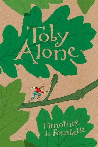 Beispielbild fr Toby Alone zum Verkauf von Wonder Book