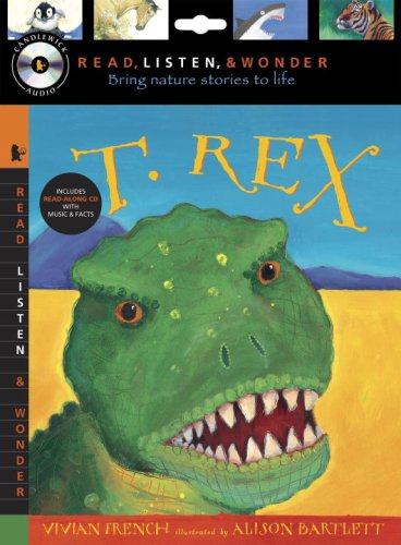 9780763641924: T. Rex (Read, Listen, and Wonder)