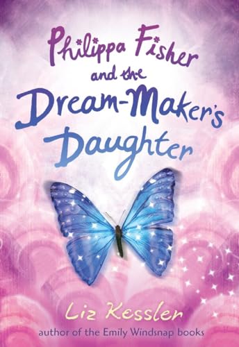 Stock image for Philippa Fisher and the Dream-Maker's Daughter for sale by SecondSale