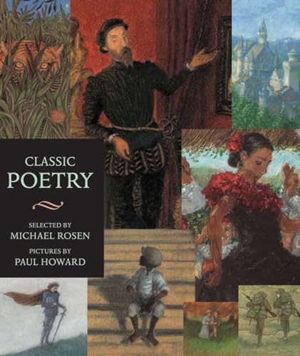 Stock image for Classic Poetry: Candlewick Illustrated Classic (Candlewick Illustrated Classics) for sale by Goodwill