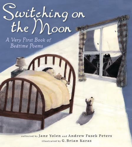 Stock image for Switching on the Moon: A Very First Book of Bedtime Poems for sale by Your Online Bookstore