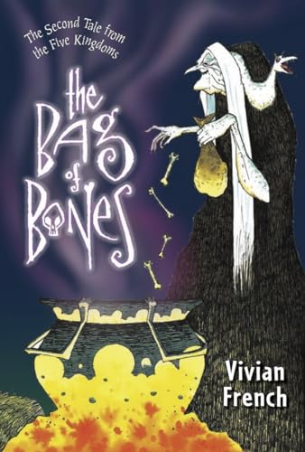 Stock image for The Bag of Bones: The Second Tale from the Five Kingdoms (Tales from the Five Kingdoms) for sale by SecondSale