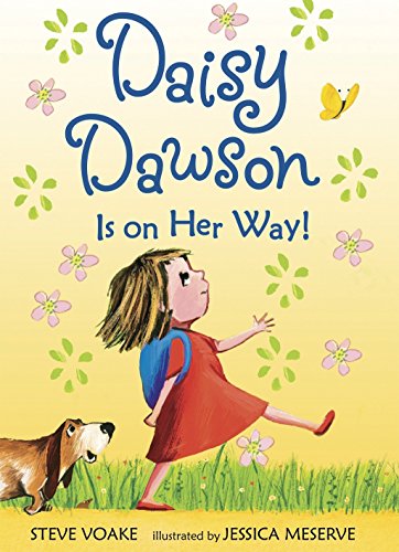 9780763642945: Daisy Dawson Is on Her Way!: 1