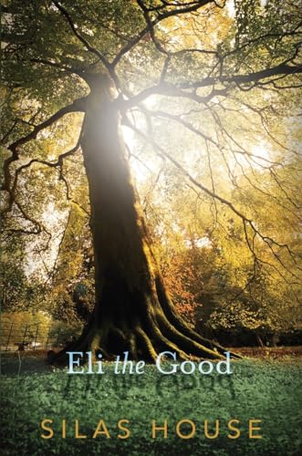 Beispielbild fr Eli the Good zum Verkauf von Better World Books