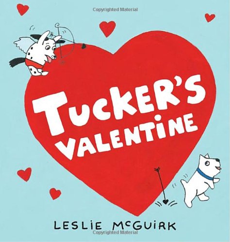 Beispielbild fr Tucker's Valentine zum Verkauf von Better World Books