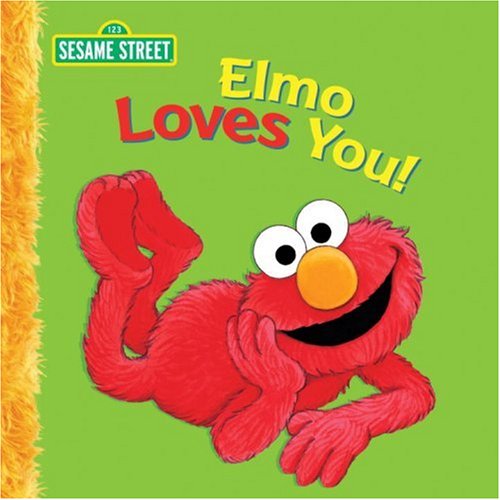 Stock image for Elmo Loves You! for sale by SecondSale