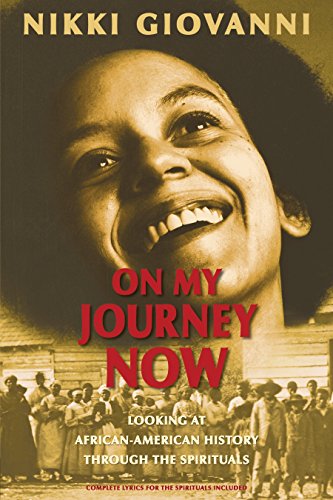 9780763643805: On My Journey Now: Looking at African-American History Through the Spirituals