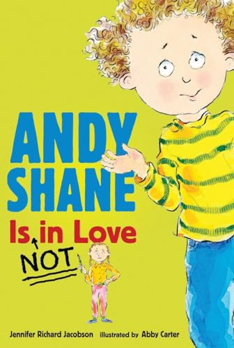 Beispielbild fr Andy Shane Is Not in Love zum Verkauf von Better World Books: West