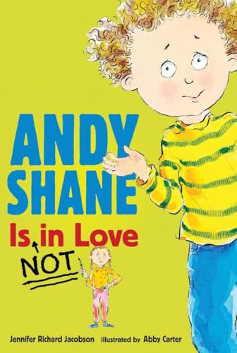 9780763644031: Andy Shane is NOT in Love: 4